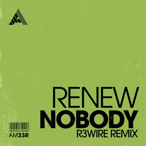 Renew - Nobody (R3WIRE Remix) - Extended Mix [AM33R]